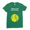 There is No Off-Season Ladies Fitted T-Shirt