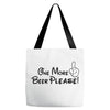 One More Beer Please Tote Bags