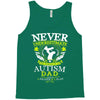 The Power Of An Autism Dad Tank Top