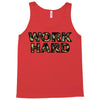 Work Hard Tank Top