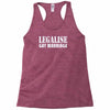legalise gay marriage Racerback Tank