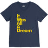 it was all a dream V-Neck Tee