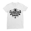 Campers Make the Best Dads Ladies Fitted T-Shirt