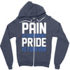 pain is temporary pride is forever Zipper Hoodie