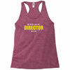 i'm the director Racerback Tank