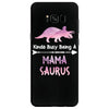 cool mama saurus. Samsung Galaxy S8