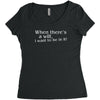 when there's a will, i want to be in it Women's Triblend Scoop T-shirt