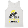 Kings Are Born In April Tank Top