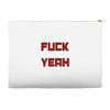fuck yeah Accessory Pouches