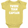 twerk team captain   funny Baby Onesie