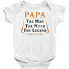 papa the man the myth the legend Baby Bodysuit