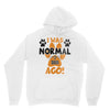 I WAS NORMAL 3 DOGS AGO Unisex Hoodie