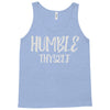 humble thyself Tank Top