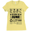 Born In June Ladies Fitted T-Shirt