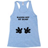 Hands off my Bump Racerback Tank