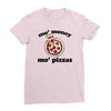 mo money mo pizzas Ladies Fitted T-Shirt