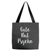 cute but pyscho Tote Bags