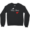 hey boo Crewneck Sweatshirt