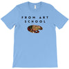 From Art School T-Shirt
