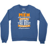 all men are created equal but only the best are born in september Crewneck Sweatshirt