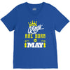 Kings Are Born In May V-Neck Tee