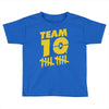 team 10  gold Toddler T-shirt