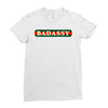 badassy Ladies Fitted T-Shirt