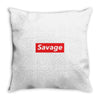 Savage Hypebeast Throw Pillow