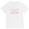 says who wisemenknownothing V-Neck Tee