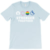 Stronger Together T-Shirt