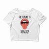 Women's March The Future is Nasty Crop Top