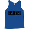 believer Tank Top
