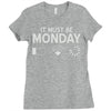 must be monday Ladies Fitted T-Shirt