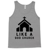 Like A God Church, Tank Top