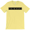 Freinds Show T-Shirt