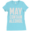 may contain alcohol (2) Ladies Fitted T-Shirt