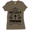 I Am One Blessed Stepmom Ladies Fitted T-Shirt