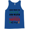 i just want to bake stuff and watch christmas movies all day Tank Top