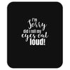 i'm sorry did i roll ... Mousepad
