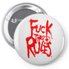 arch enemy fuck the rules Pin-back button