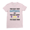 you can't buy happiness, but you can adopt a cat and that's pretty muc Ladies Fitted T-Shirt