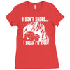 i dont snore i dream i`m a 4 x 4 Ladies Fitted T-Shirt