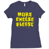 more cheese please Ladies Fitted T-Shirt
