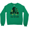 Beer A Way Of Life Crewneck Sweatshirt