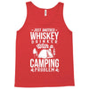 love whiskey and camping! Tank Top
