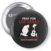 Pray for Las Vegas, Route 91 Harvest 2017 Pin-back button