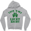 this is my lucky shirt Zipper Hoodie