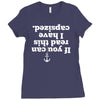 if you can read this i have capsized Ladies Fitted T-Shirt