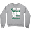 i wear emerald green for liver cancer awareness Crewneck Sweatshirt
