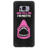 Feed Me and Tell Me I'm Pretty Baby Girl Samsung Galaxy S8 Plus